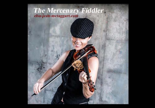 Elsa Jean McTaggart The Mercenary Fiddler Album available to buy online.